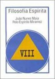Filosofia Espírita - VIII
