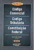 Código Comercial, Código Tributário, Constituição Federal 2004