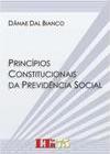 Princípios Constitucionais da Previdência Social