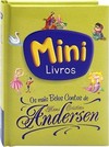 Mini - Volume Único: Os Mais Belos Contos de Hans Cristian Andersen