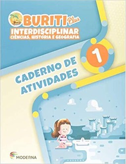 Buriti Plus - Interdisciplinar - Ciências, História E Geografia - 1º Ano