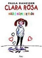 Clara Rosa Não é Nome de Flor