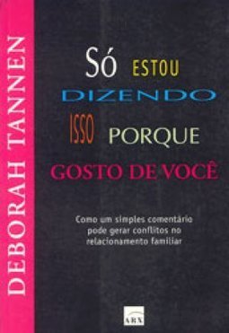 Só Estou Dizendo Isso Porque Gosto de Você