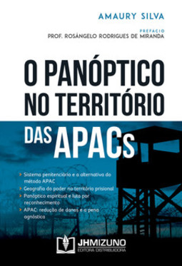 O panóptico no território das APACs
