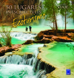 50 lugares inesquecíveis de ecoturismo