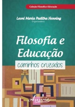 Filosofia e educação: caminhos cruzados