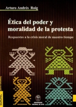 Ética del poder y moralidad de la protesta