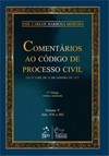 Comentários ao código de processo civil - volume V