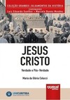 Jesus Cristo - Verdade e Pós-Verdade - Minibook