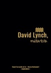David Lynch, multiartista