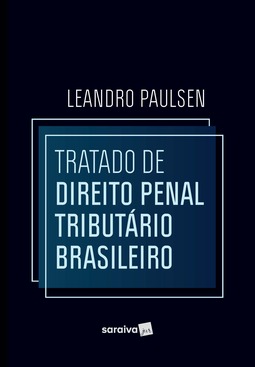 Tratado de direito penal tributário brasileiro