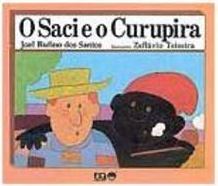 O Saci e o Curupira