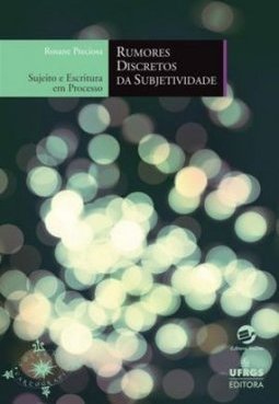 RUMORES DISCRETOS DA SUBJETIVIDADE