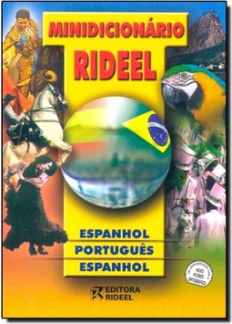 Minidicionario Rideel - Espanhol / Portugues / Espanhol - 3? Ed. Nova Ortografia