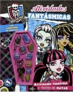 MONSTER HIGH: ATIVIDADES FANTASMICAS