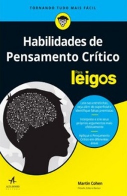 Habilidades de Pensamento Crítico Para Leigos