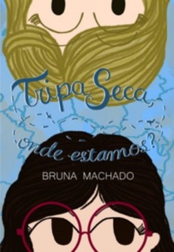 Tripa Seca, onde estamos?