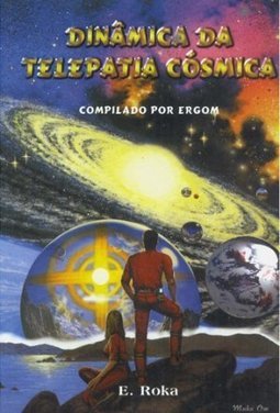DINAMICA DA TELEPATIA COSMICA