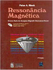 Ressonância Magnética: o Livro-Texto do European Magnetic Resonance...