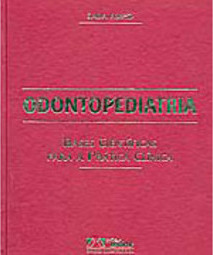 Odontopediatria: Bases Científicas para a Prática Clínica