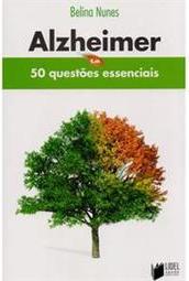 Alzheimer Em 50 Questões Essenciais