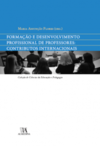 Formação e desenvolvimento profissional de professores: Contributos internacionais