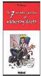 O 7 Pecados Capitais do Marketing Direto