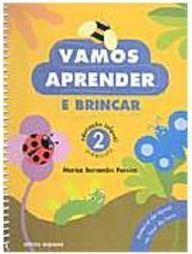 Vamos Aprender e Brincar: Pré-escola - vol. 2