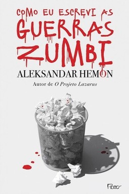 Como Eu Escrevi As Guerras Zumbi