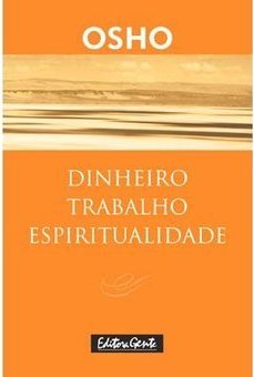 Dinheiro Trabalho Espiritualidade