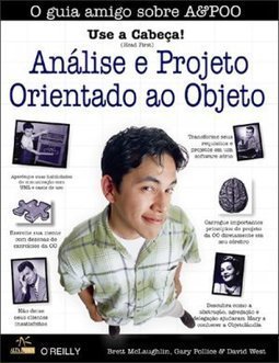 Use a Cabeça! Análise e Projeto Orientado ao Objeto