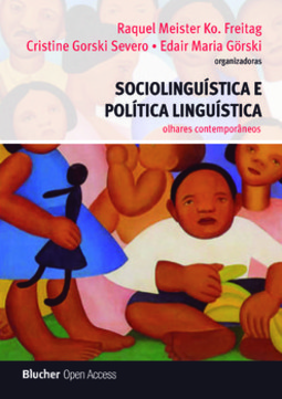 Sociolinguística e política linguística: olhares contemporâneos
