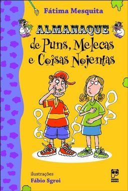 Almanaque de Puns, Melecas e Coisas Nojentas