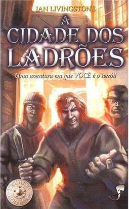 A Cidade dos Ladrões