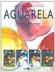 Curso de Desenho e Pintura: Aguarela - IMPORTADO