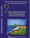 A Pesca Marinha e Estuarina do Brasil no início do Século XXI: (Projeto RECOS)
