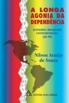 A longa agonia da dependência: economia brasileira contemporânea (JK-FH)
