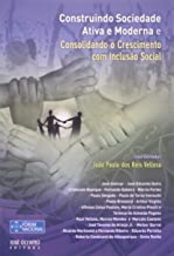 Construindo Soc.Ativa E Moderna E Consolidando O Cresc.Com