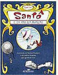 Santô: e os Pais da Aviação