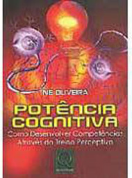 Potência Cognitiva: Como Desenvolver Competências Através do Treino...