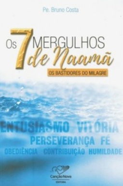 Os 7 mergulhos de Naamã