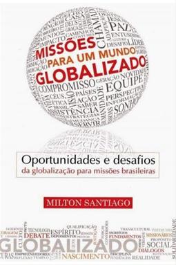 Missões para um Mundo Globalizado