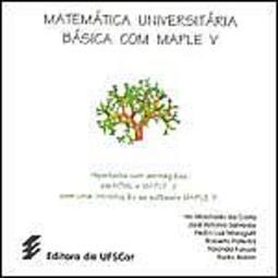 Matemática Universitária  Básica com Maple V