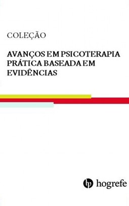 Avanços em psicoterapia: Prática baseada em evidências