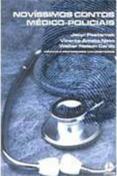 Novíssimos Contos Médico-Policiais