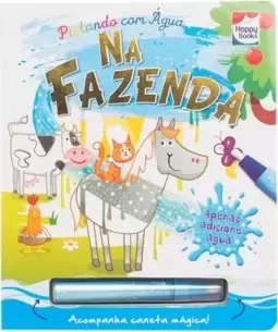 Pintando com água: Na fazenda