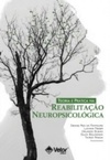 Teoria e Prática na Reabilitação Neuropsicológica