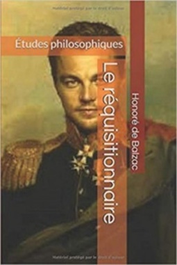 Le réquisitionnaire (La comédie humaine)