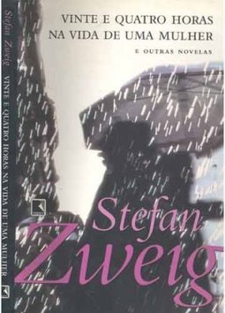 Vinte e Quatro Horas na Vida de Uma Mulher