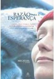 Razão para a Esperança: Ganhando Força para Lutar Contra o Câncer